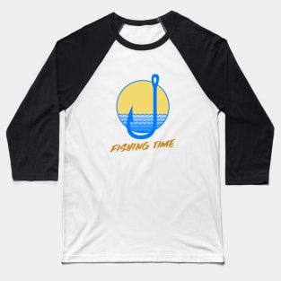 Fishing Time / Sport Fishing / Fishing Design / Fishing Lover / Fisherman gift Baseball T-Shirt